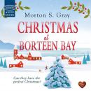 Christmas at Borteen Bay Audiobook
