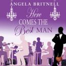 Here Comes the Best Man Audiobook