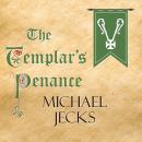 The Templar's Penance Audiobook