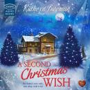 A Second Christmas Wish Audiobook