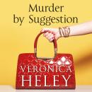 Murder by Suggestion Audiobook