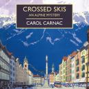 Crossed Skis Audiobook