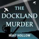 The Dockland Murder Audiobook