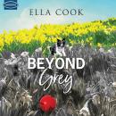 Beyond Grey Audiobook