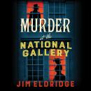 Murder at the National Gallery Audiobook