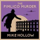 The Pimlico Murder Audiobook