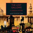 The Lost Gallows Audiobook