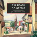 Till Death Do Us Part Audiobook