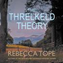 The Threlkeld Theory Audiobook