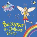 Summer The Holiday Fairy Audiobook