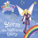 Rainbow Magic: The Weather Fairies: 13: Storm The Lightning Fairy Audiobook