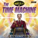 The Time Machine: Classic Radio Sci-Fi