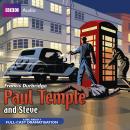 Paul Temple And Steve Audiobook