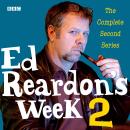 Ed Reardon's Week: The Complete Second Series Audiobook