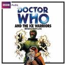 Doctor Who and the Ice Warriors Audiobook
