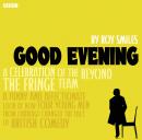 Good Evening  Behind 'Beyond The Fringe' Audiobook