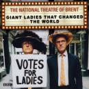 National Theatre Of Brent  Giant Ladies Who Changed The World Audiobook