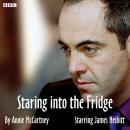 Staring Into The Fridge: A BBC Radio 4 dramatisation Audiobook