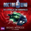 Doctor Who: The Coming Of The Terraphiles, Michael Moorcock