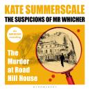 The Suspicions of Mr. Whicher: or The Murder at Road Hill House (Digital download) Audiobook