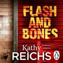 Flash and Bones: (Temperance Brennan 14) Audiobook
