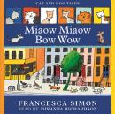 Miaow Miaow Bow Wow (Early Reader) Audiobook