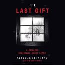 The Last Gift Audiobook