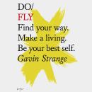 Do Fly: Find your way. Make a living. Be your best self. Audiobook