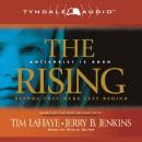 The Rising: Antichrist is Born / Before They Were Left Behind