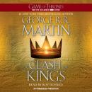 Clash of Kings: A Song of Ice and Fire: Book Two, George R. R. Martin