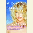 The Sexy Years: Discover the Hormone Connection: The Secret to Fabulous Sex, Great Health, and Vital Audiobook