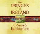 The Princes of Ireland: The Dublin Saga Audiobook
