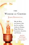 Wisdom of Crowds: Why the Many Are Smarter Than the Few and How Collective Wisdom Shapes Business, E Audiobook
