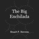 The Big Enchilada Audiobook