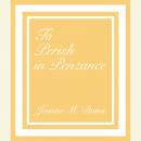To Perish in Penzance, Jeanne M. Dams