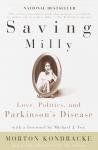 Saving Milly: Love, Politics, and Parkinson's Disease Audiobook