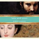 Late and Soon Audiobook