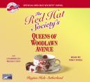The Red Hat Society's Queens of Woodlawn Avenue Audiobook