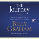 The Journey: How to Live by Faith in an Uncertain World Audiobook