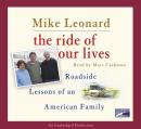 The Ride of Our Lives: Roadside Lessons of an American Family Audiobook