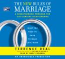 New Rules of Marriage: What You Need to Know to Make Love Work, Terrence Real