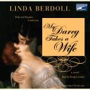 Mr. Darcy Takes a Wife Audiobook