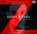 Agent Zigzag: A True Story of Nazi Espionage, Love, and Betrayal, Ben Macintyre