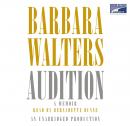 Audition: A Memoir, Barbara Walters