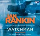 Watchman, Ian Rankin