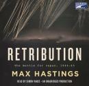 Retribution: The Battle for Japan, 1944-45, Max Hastings