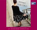 Absolute Scandal: A Novel, Penny Vincenzi