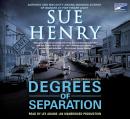 Degrees of Separation: A Jessie Arnold Mystery Series, Sue Henry