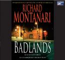 Badlands: A Novel of Suspense, Richard Montanari