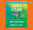 Cash in a Flash Audiobook